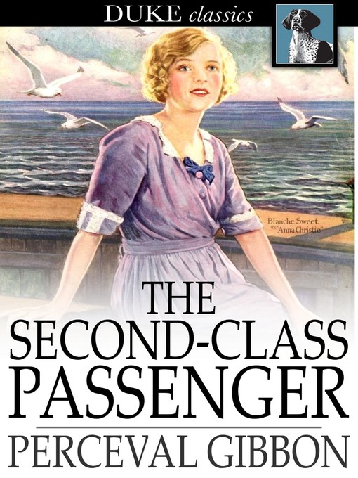 Title details for The Second-Class Passenger by Perceval Gibbon - Available